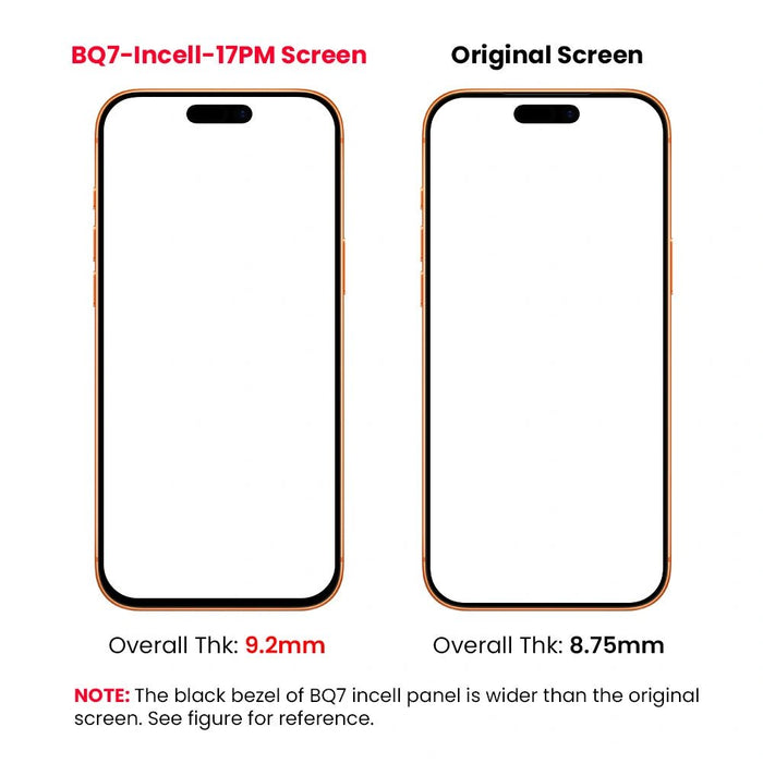BQ7 iPhone 17 Pro Max Incell LCD 9.2mm thickness and wider bezel comparison
