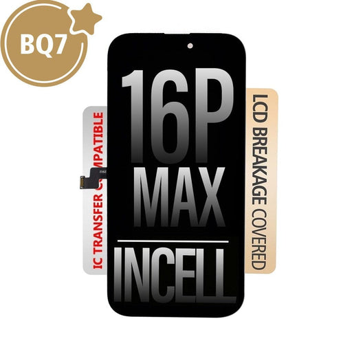 iPhone 16 Pro Max BQ7 Incell LCD Screen Assembly Replacement Front View